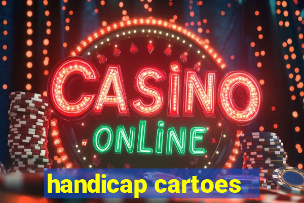 handicap cartoes - 0.5